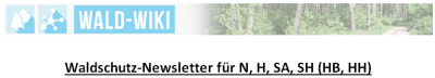 Waldschutznewsletter N. H, SA, SH (Hb, HH)